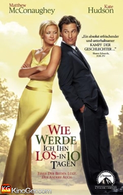 Wie werde ich ihn los - in 10 Tagen? (2003)