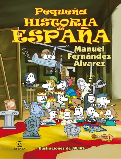 Pequeña historia de España - Manuel Fernández Álvarez (PDF + Epub) [VS]