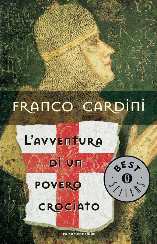 Franco Cardini - L’Avventura di un Povero Crociato (1997)