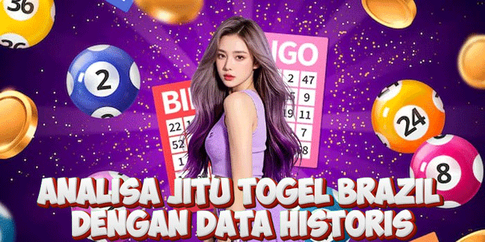 Analisa Jitu Togel Brazil Dengan Data Historis