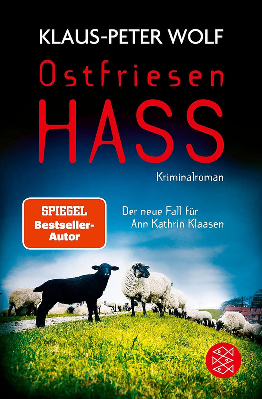 Cover: Klaus-Peter Wolf - Ostfriesenhass: Der neue Fall für Ann Kathrin Klaasen (Ann Kathrin Klaasen ermittelt 18)