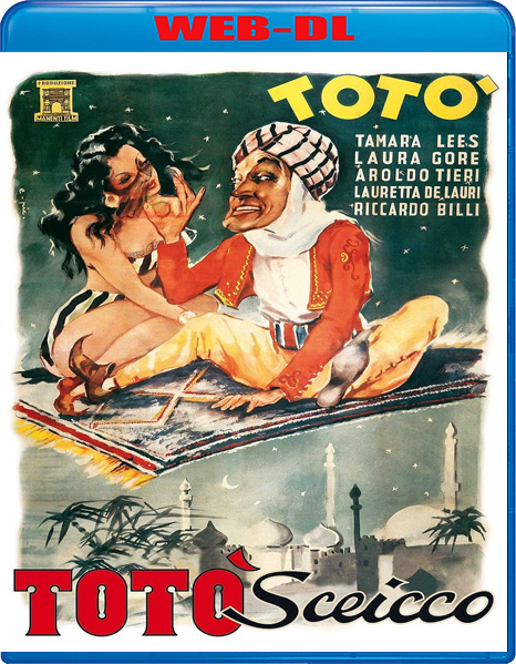 Totò sceicco (1950) mkv FullHD 1080p WEBDL ITA