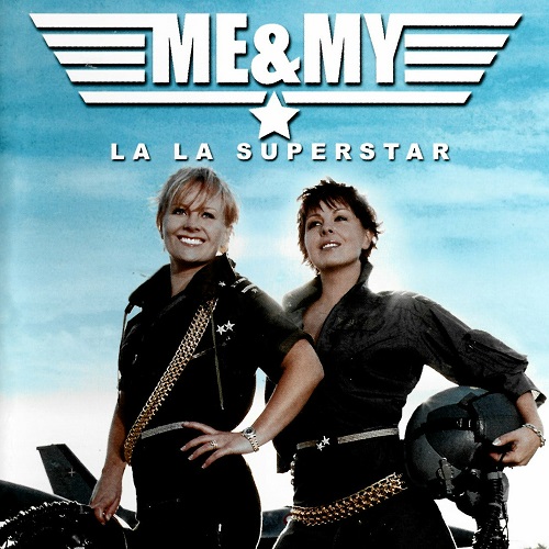 Me & My - La La Superstar (Maxi-Single) (2001) (Reissue 2022) (Lossless + MP3)