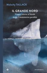 Malachy Tallack – Il grande Nord (2024)