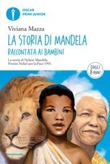 Viviana Mazza – La storia di Mandela raccontata ai bambini (2016)
