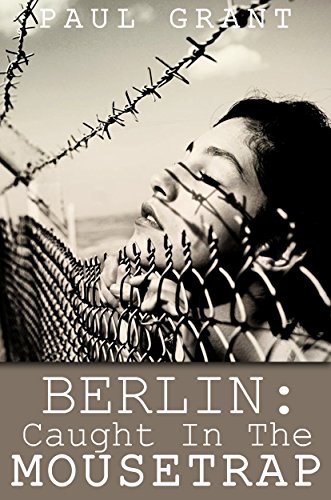 Paul Grant – Berlino: Nella trappola per topi (2021)