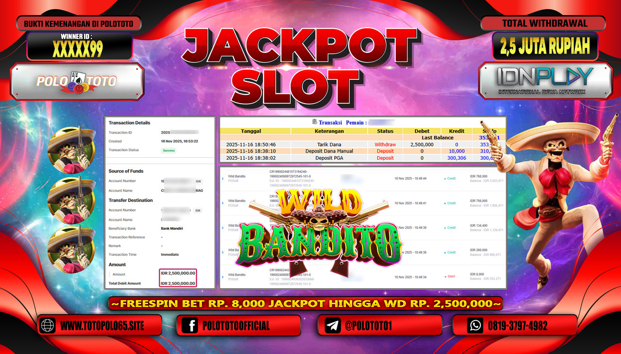 POLOTOTO JACKPOT SLOT WILD BANDITO Rp.2.500.000,- LUNAS