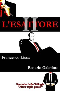 Francesco Lissa, Rosario Galatioto - L'esattore II (2021)