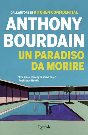 Anthony Bourdain - Un paradiso da morire  (2018)