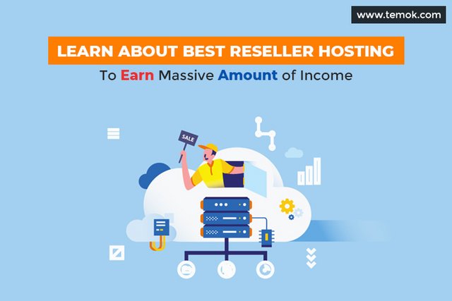 Learn-About-Best-Reseller-Hosting-To-Earn-Massive-Amount-of-Income.jpg