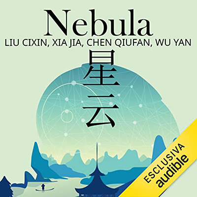 Chen Qiufan, Xia Jia, Wu Yan, Liu Cixin - Nebula (2023) (mp3 - 128 kbps)