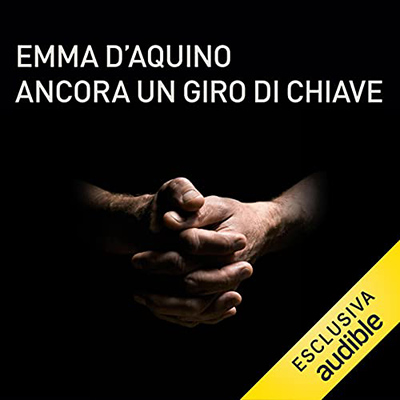 Emma D'Aquino - Ancora un giro di chiave (2021) (mp3 - 128 kbps)