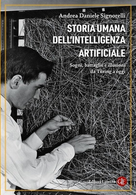 Andrea Daniele Signorelli - Storia umana dell’intelligenza artificiale (2026)