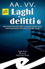 AA.VV. – Laghi e delitti 6 (2026)
