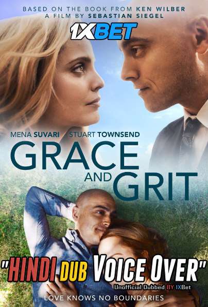 Grace and Grit 2021 WEBRip DuaL Audio Hindi UnofficaL Dubbed 720p [1XBET]