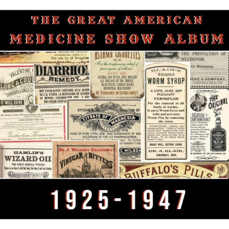f297d920 868b 4d3d 9e6a 50ac940494ad - Various Artists - The Great American Medicine Show Album (1925-1947) (2021)