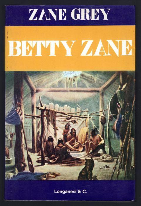 Zane Gray - Betty Zane (1975)