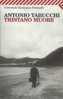 Antonio Tabucchi - Tristano muore (2004)