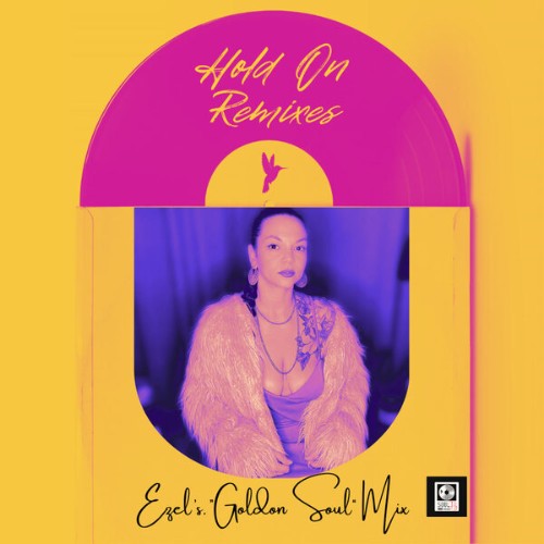 Miss-Fly-Hold-On-Ezels-Golden-Soul-Remix