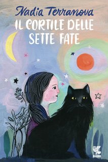 Nadia Terranova – Il cortile delle sette fate (2022)