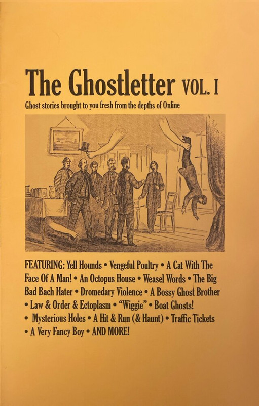The cover of a zine titled The Ghostletter Vol. I: Ghost stories brought to you fresh from the depths of Online