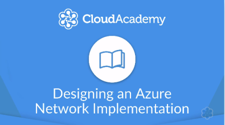 Designing an Azure Network Implementation