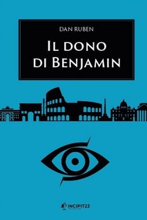 Dan Ruben - Il dono di Benjamin (2023)