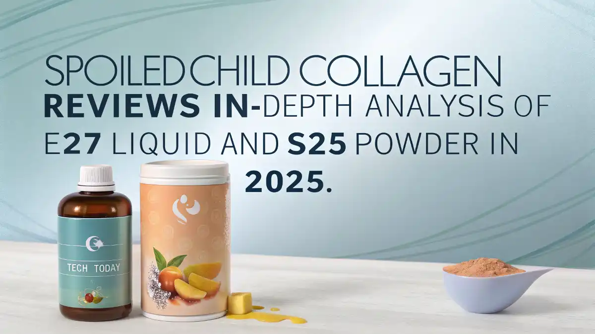 SpoiledChild Collagen Reviews: In-Depth Analysis of E27 Liquid and S25 Powder in 2025