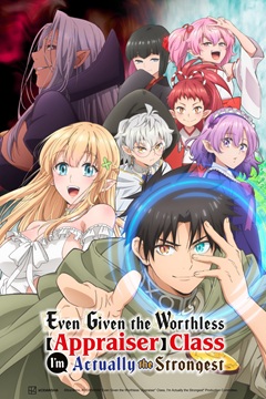 Even Given the Worthless Appraiser Class Im Actually the Strongest Complete S01 DUAL 720p WEB-DL x265-TFPDL