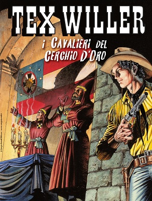 Tex Willer N.43 - I Cavalieri Del Cerchio D'Oro (Maggio 2022)(Nuova Serie)