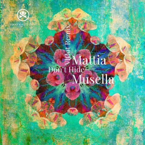 Mattia Musella - Dont Hide (2026)