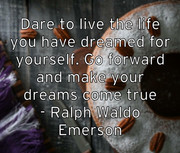 dare-to-live-the-life-you-have-dreamed-for-yourself-go-forward-a