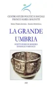 AA.VV.  – La grande Umbria: Scritti sparsi in memoria di Manlio Farinacci (2020)