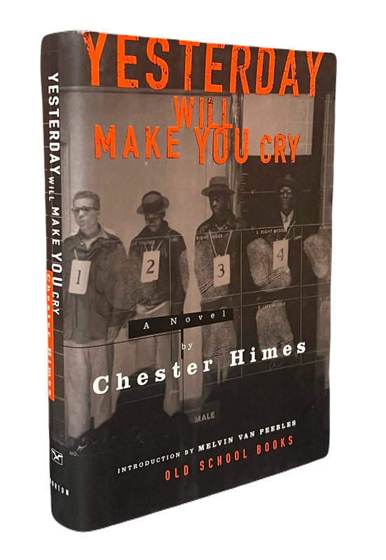 Yesterday Will Make You Cry: A Novel (Old School Books) [original title: Cast the First Stone]