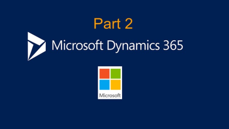 Microsoft Dynamics 365 & PowerApps Developer Course   Part 2
