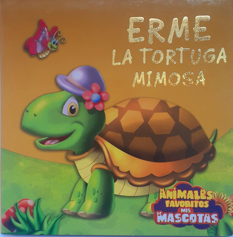 ERME LA TORTUGA MIMOSA, CPLECCION MIS MASCOTAS