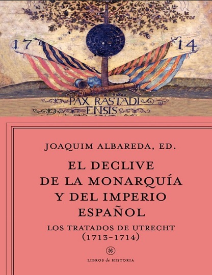 El declive de la monarquía y del imperio español - Joaquim Albareda Salvadó (Multiformato) [VS]