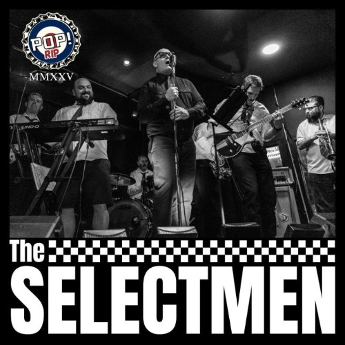 The Selectmen - POP! RIP... (2026)