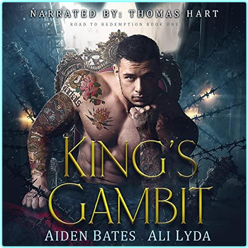 Aiden Bates Ali Lyda King’s Gambit Road To Redemption #1 Mm – (Piper Davenport)