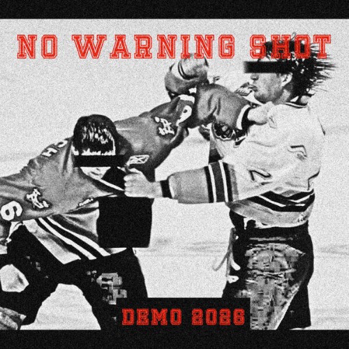 No Warning Shot - Demo (2026) (2026) FLAC