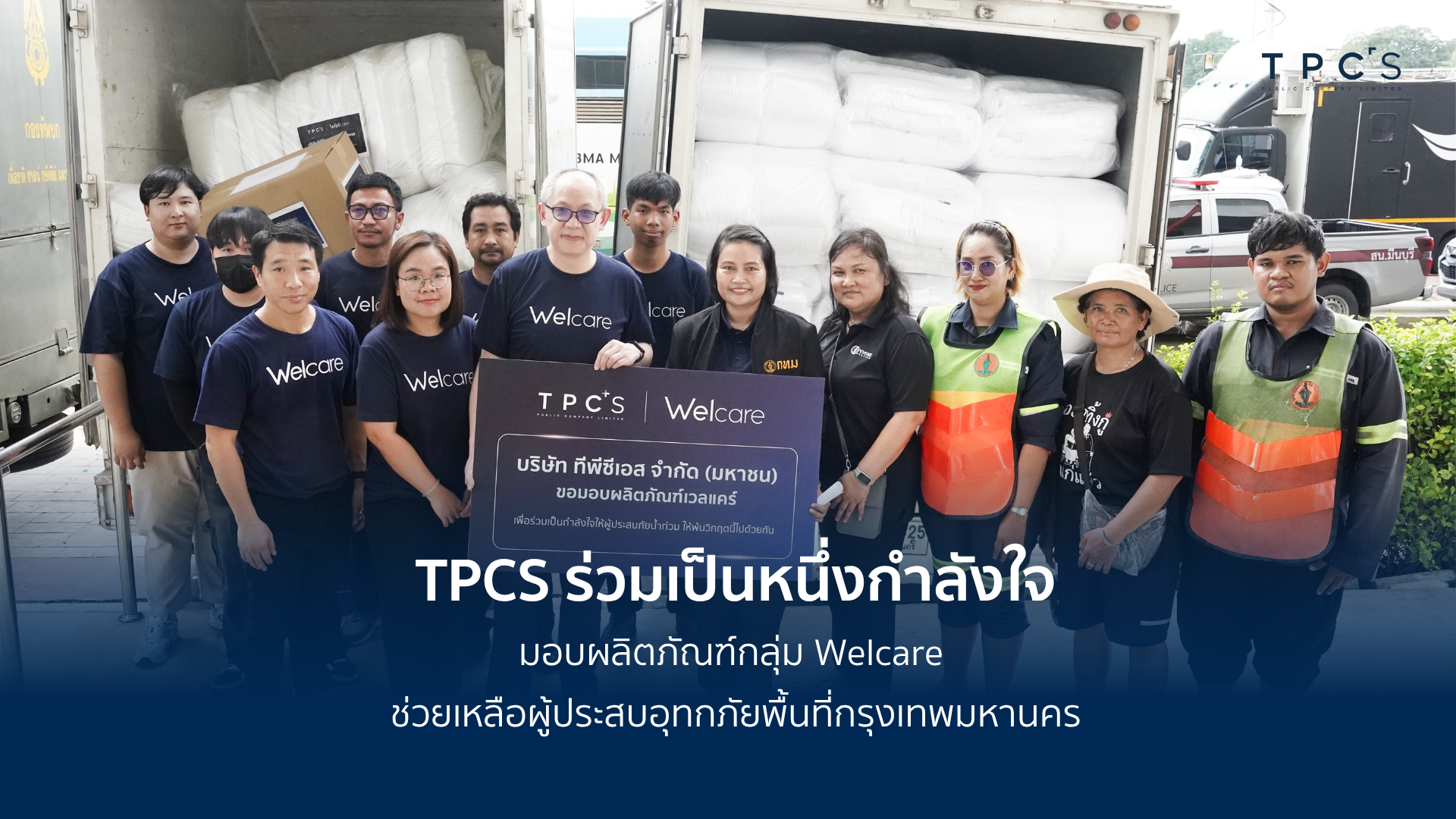 TPCS and Welcare providing bedding products and essential supplies to support flood-affected communities