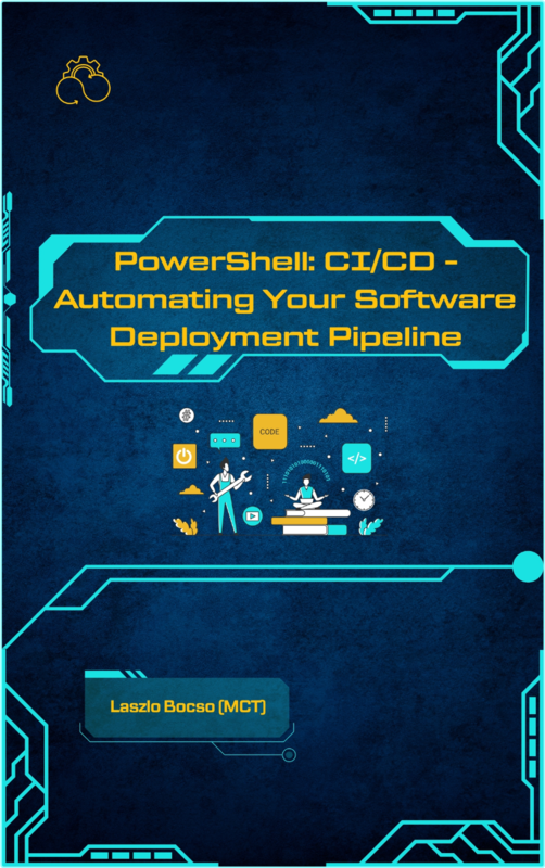 PowerShell CI CD Automating Your Software Deployment Pipeline