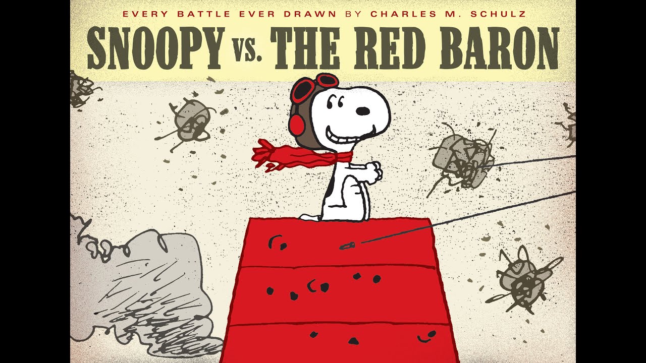 Snoopy vs the Red Baron every battle ever dranw by Schulz — Postimages