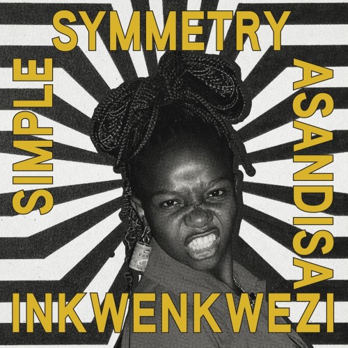 Simple-Symmetry-feat-Asandisa-Inkwenkwez