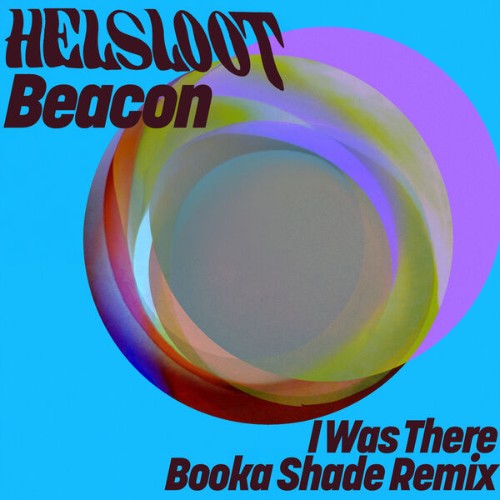 Helsloot-I-Was-There-Booka-Shade-Remix-G