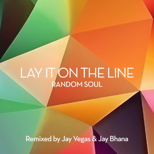 Random-Soul-Lay-It-On-The-Line-Remixes-R
