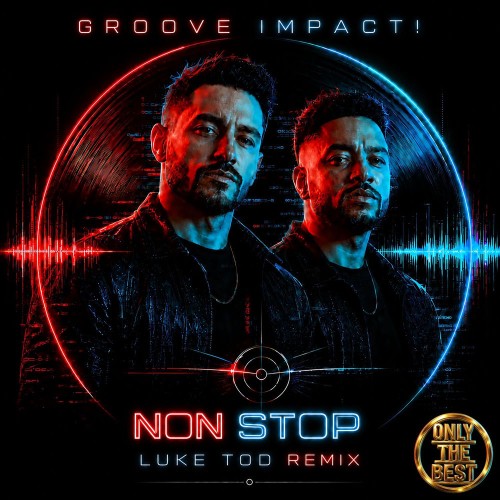 GROOVE IMPACT! - Non Stop (2026) MP3