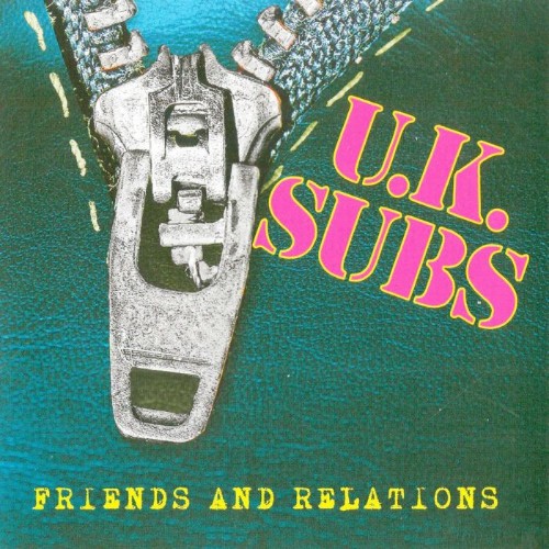 UK Subs - Friends & Relations (2025)