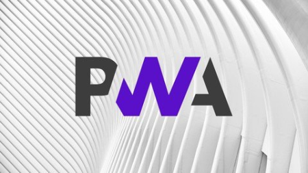 Complete Progressive Web App Bootcamp (Updated 10/2020)