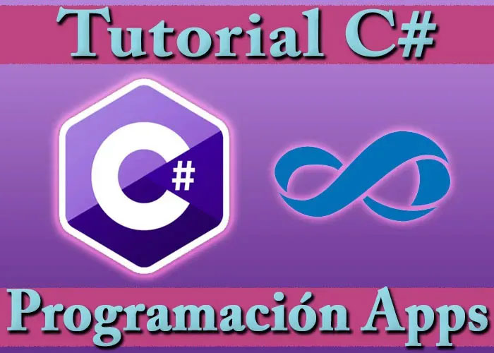C# Tutorial Programación de Aplicaciones en Ventanas y Consola
